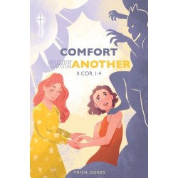Comfort One Another
