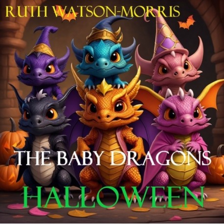 The Baby Dragons: Halloween