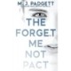 The Forget Me Not Pact