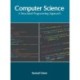 Computer Science: A Structured Programming Approach