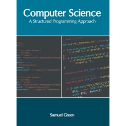 Computer Science: A Structured Programming Approach