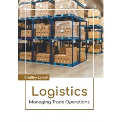 Logistics: Managing Trade Operations