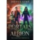 Portals of Albion: A LitRPG / Gamelit Portal Fantasy Novel