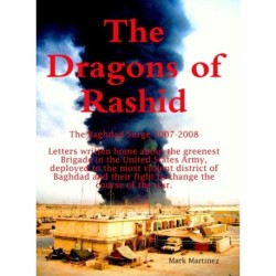 The Dragons of Rashid: The Baghdad Surge 2007-2008