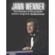 Jann Wenner: The founder of the popular culture magazine Rolling Stone