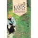 The Last Coon Hunter (Casebound): Book I of the Ryland Creek Saga