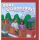 Poor Granddaddy!