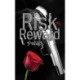 Risk vs. Reward