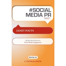 - Social Media PR Tweet Book01: 140 Bite-Sized Ideas for Social Media Engagement
