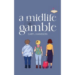 The Midlife Gamble