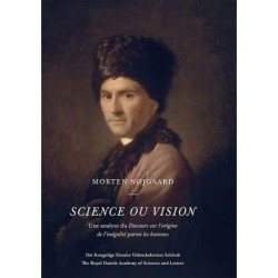 Science ou vision: Une analyse de Discours sur l'origine de l'inegalite parmi les hommes