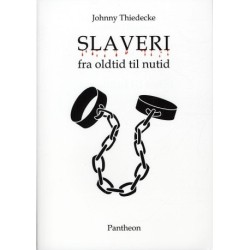 Slaveri fra oldtid til nutid