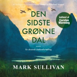 Den sidste grønne dal: en ukrainsk skæbnefortælling