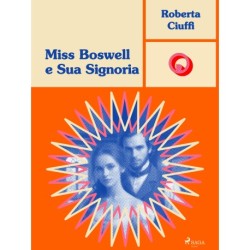 Miss Boswell e Sua Signoria: Gli amori dei Bawden, 5