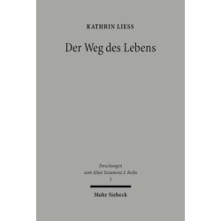 Der Weg des Lebens: Psalm 16 und das Lebens- und Todesverstandnis der Individualpsalmen