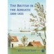 The British in the Adriatic, 1800-1825