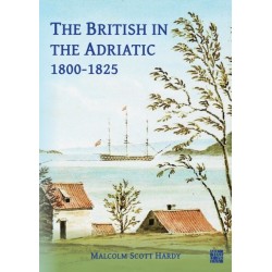 The British in the Adriatic, 1800-1825