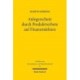 Anlegerschutz durch Produktverbote auf Finanzmarkten: Systematik, Legitimitat und praktische Handhabung der Produktintervention