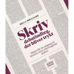 Skriv debatindlæg, der bliver trykt: Sådan får du adgang til landets mest eftertragtede spalter