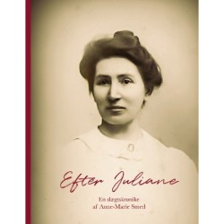 Efter Juliane: En slægtskrønike