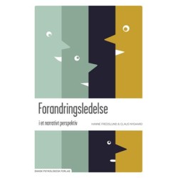 Forandringsledelse i et narrativt perspektiv