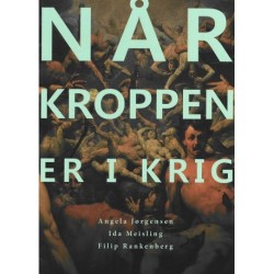Når kroppen er i krig 2. udgave