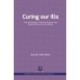 Curing our Ills: The psychology of chronic disease risk, experience and care in Africa