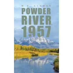 Powder River, 1957