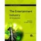 The Entertainment Industry: An Introduction