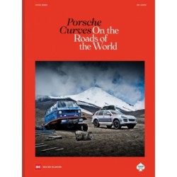 Porsche Curves: On the Roads of the World