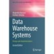 Data Warehouse Systems: Design and Implementation