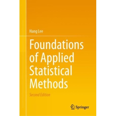 Foundations of Applied Statistical Methods