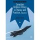 Canadian Defence Policy in Theory and Practice, Volume 2