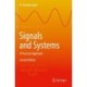 Signals and Systems: A Practical Approach