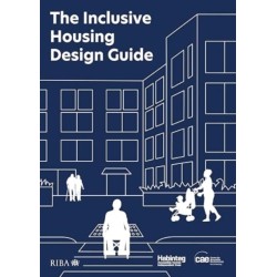 The Inclusive Housing Design Guide