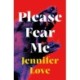 Please Fear Me: Love Reading Debut of the Month