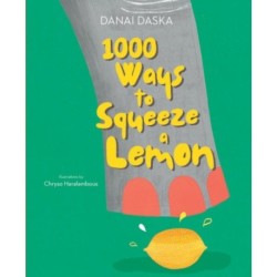 1000 Ways to Squeeze a Lemon