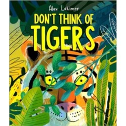 Don't Think of Tigers
