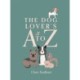 The Dog Lover's A to Z