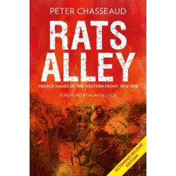 Rats Alley: Trench Names of the Western Front, 1914–1918