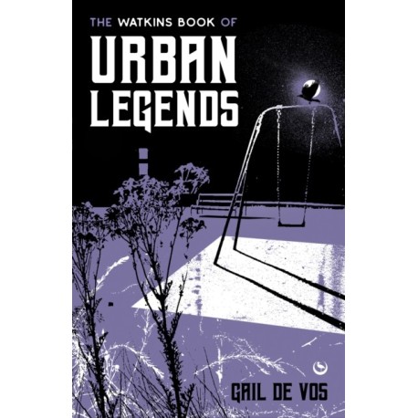 The Watkins Book of Urban Legends