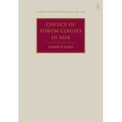Choice of Forum Clauses in Asia