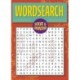 Solve and Unwind: Wordsearch: Over 300 Puzzles