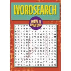 Solve and Unwind: Wordsearch: Over 300 Puzzles