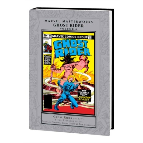 Marvel Masterworks: Ghost Rider Vol. 6