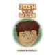 Josh Won’t Wash