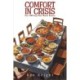 Comfort in Crisis: Over 100 Easy Plant-Based Recipes