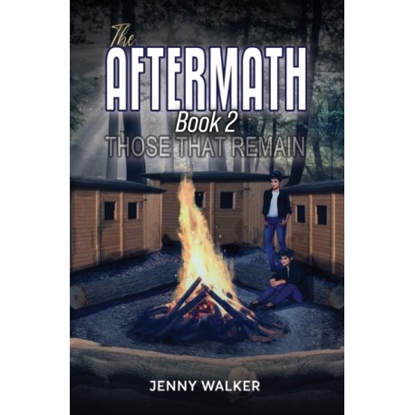 The Aftermath: Book 2 – Those That Remain