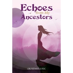 Echoes from My Ancestors