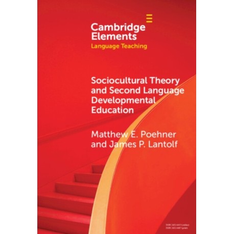 Sociocultural Theory and Second Language Developmental Education